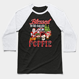 Blessed To Be Called Poppie Christmas Buffalo Plaid Truck Baseball T-Shirt